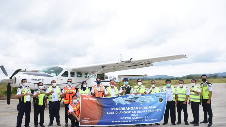 Peresmian Penerbangan Perdana Subsidi Angkutan Udara Perintis 2021 Korwil Kalimantan Timur,  Tahun Ini Ada Rute Baru