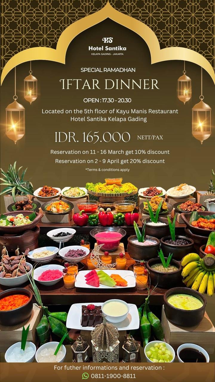 Ramadan Tiba, Hotel Santika Kelapa Gading Tawarkan Promo Spesial Iftar Dinner