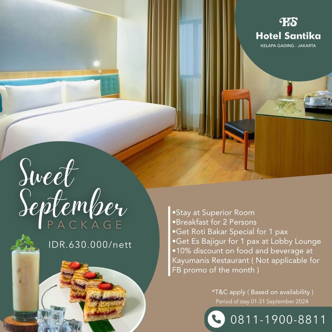 Hotel Santika Kelapa Gading Hadirkan Sweet September Package