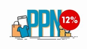 Mulai 1 Januari 2025, PPN Naik Jadi 12 Persen