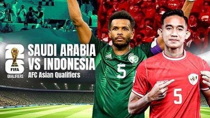 Indonesia vs Arab Saudi di Kualifikasi Piala Dunia 2026: Ini Jadwal, Lineup, dan Prediksi Skor Akhir