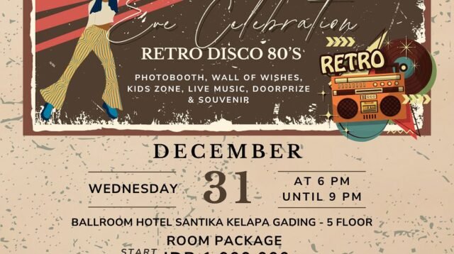 Hotel Santika Kelapa Gading Hadirkan Retro Disco 80’s untuk Rayakan Malam Tahun Baru
